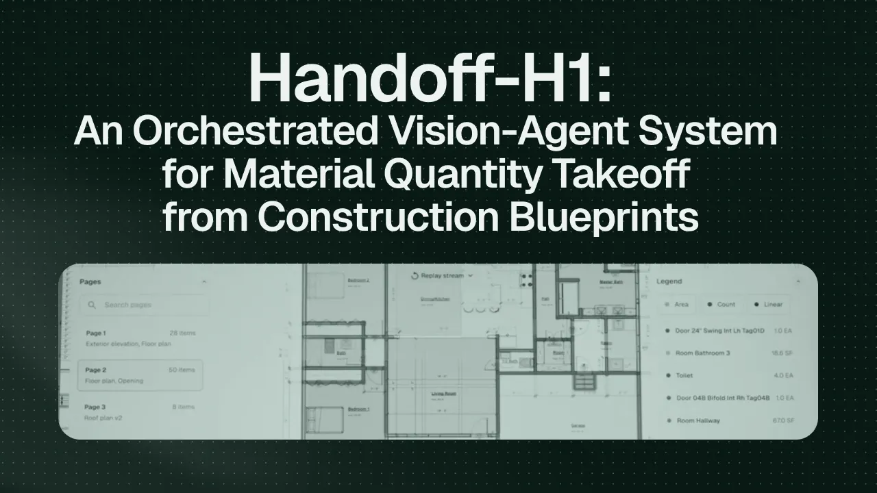Handoff-H1: The AI Model We Built to Read Blueprints Like an Estimator